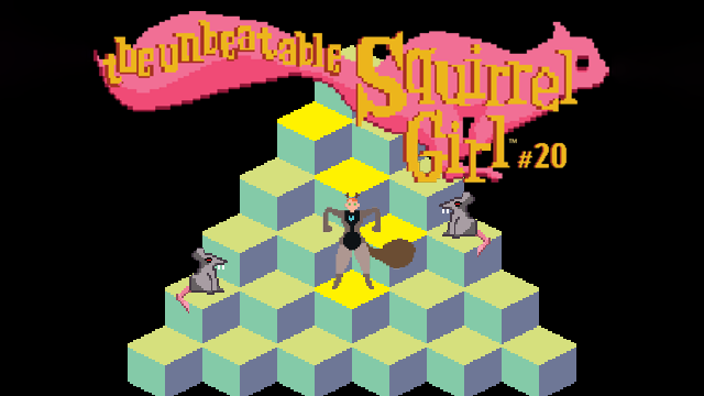 The Unbeatable Squirrel Girl #20